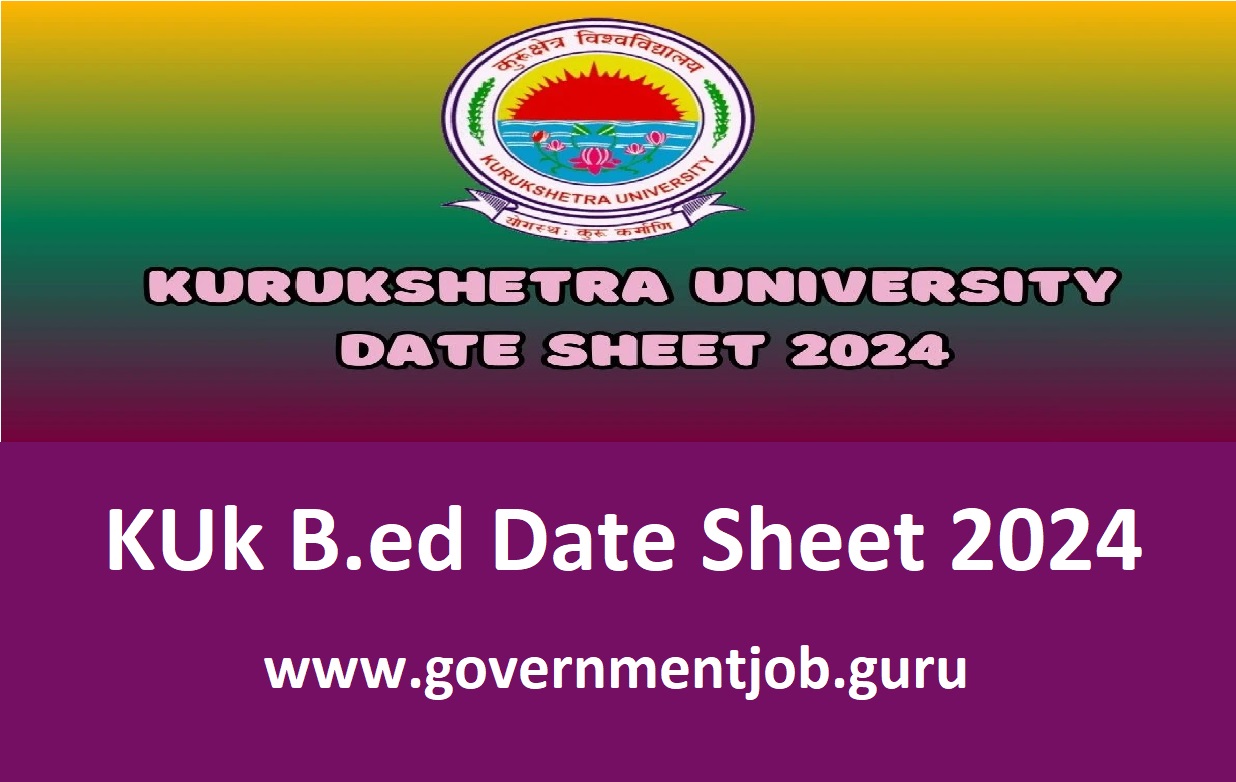 KUk B.ed Date Sheet 2024 Download